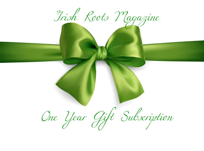 IRISH ROOTS | Ancestry Publication | Subscriptions | Gift 